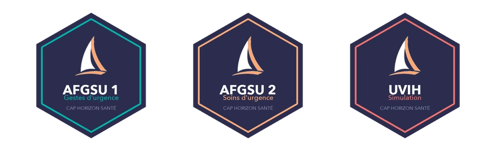 Trois Open Badges Cap Horizon Santé : AFGSU 1 « Gestes d'urgence », AFGSU 2 « Soins d'urgence » et UVIH « Simulation ».